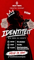 NEXT WAVE youth event - Identiteit | Barendrecht