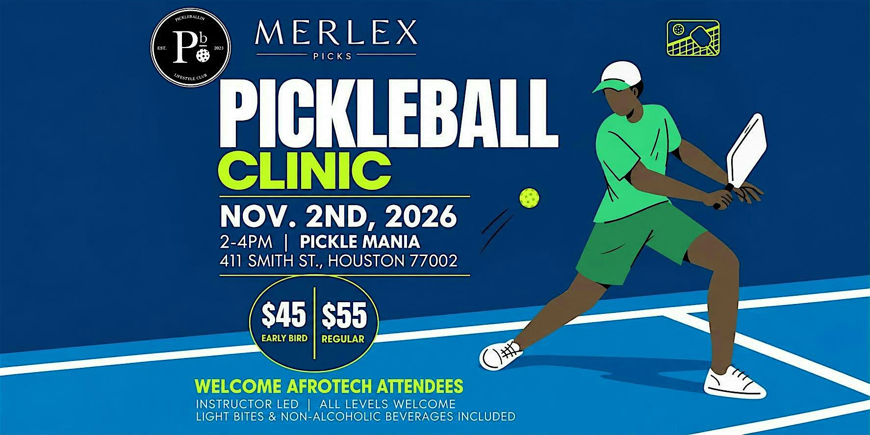 AfroTech Pickleball Clinic