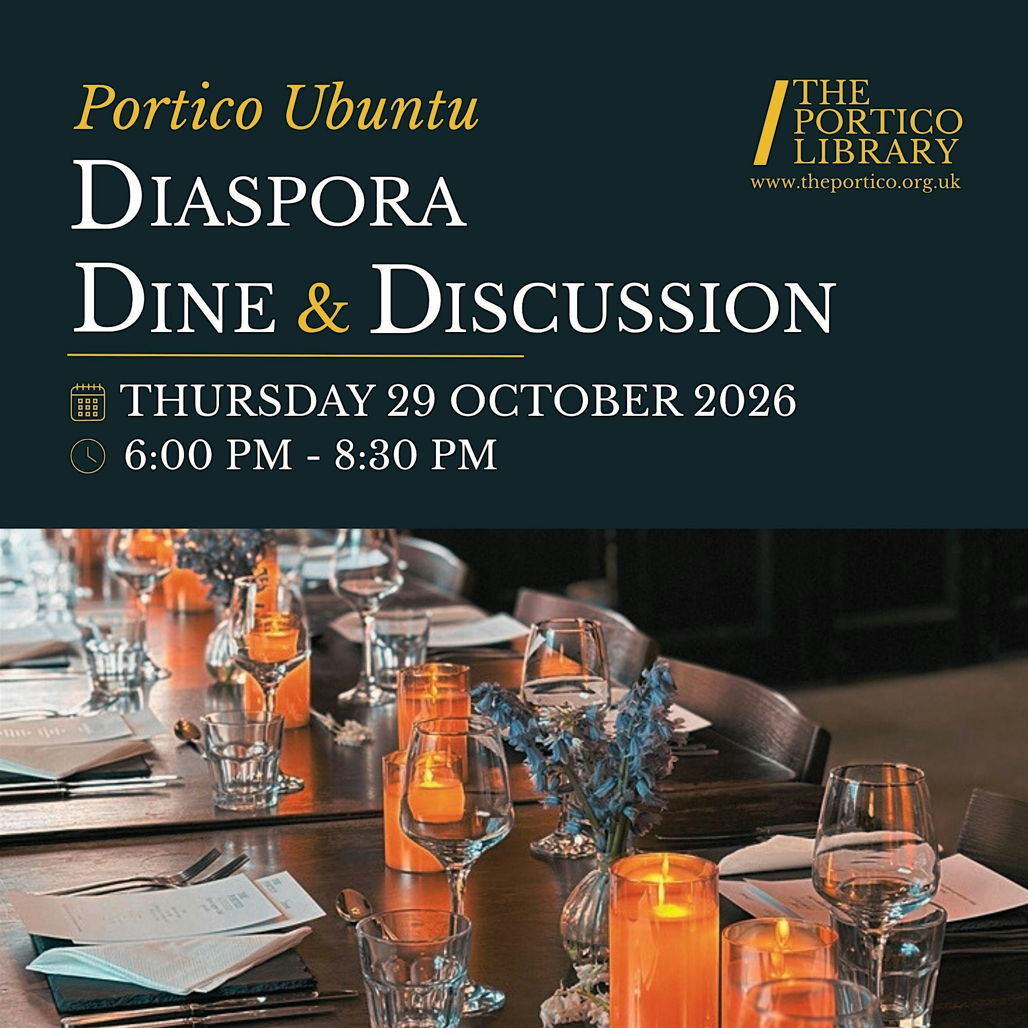 Portico Ubuntu: Diaspora Dine & Discussion