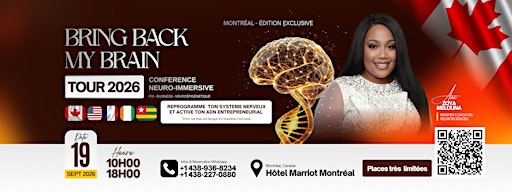 CONFÉRENCE NEURO-IMMERSIVE BRING BACK  MY BRAIN
