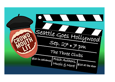 CROWD MOUTH LIT: Seattle Goes Hollywood!