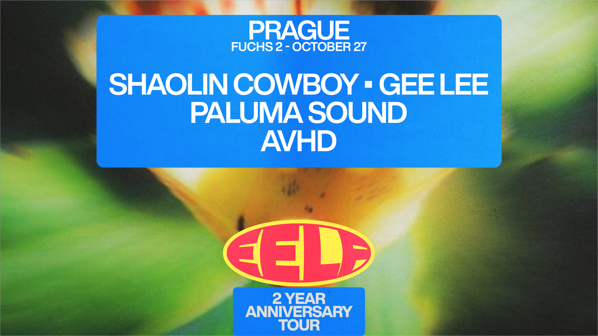 EELF Presents - Prague (svátek Dne nezávislosti): Shaolin Cowboy, GEE LEE, Paluma Sound, AVHD