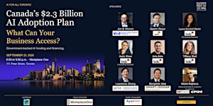 Canada’s $2.3 Billion AI Adoption Plan: What Can Your Business Access?