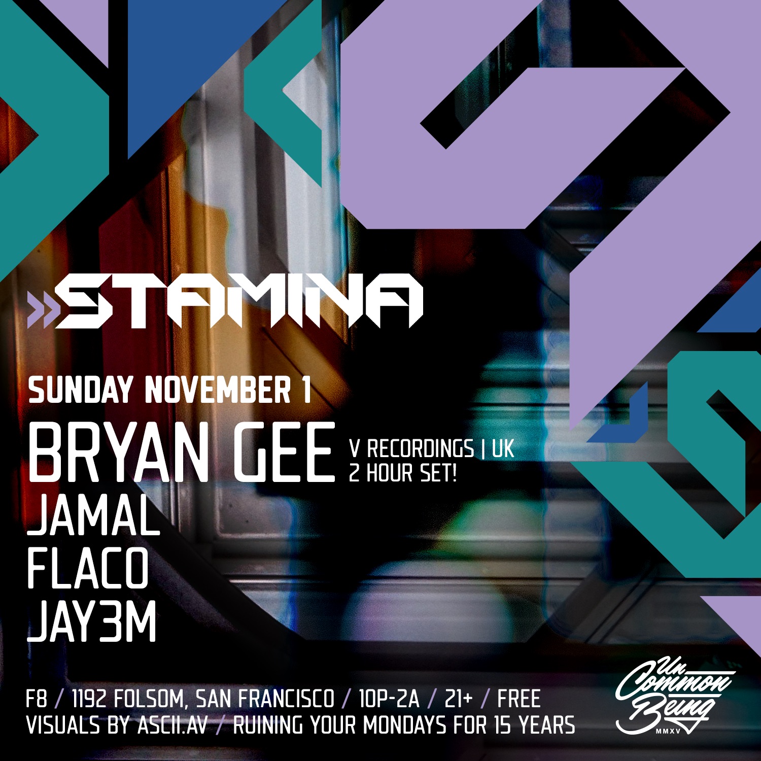 Stamina presents Bryan Gee