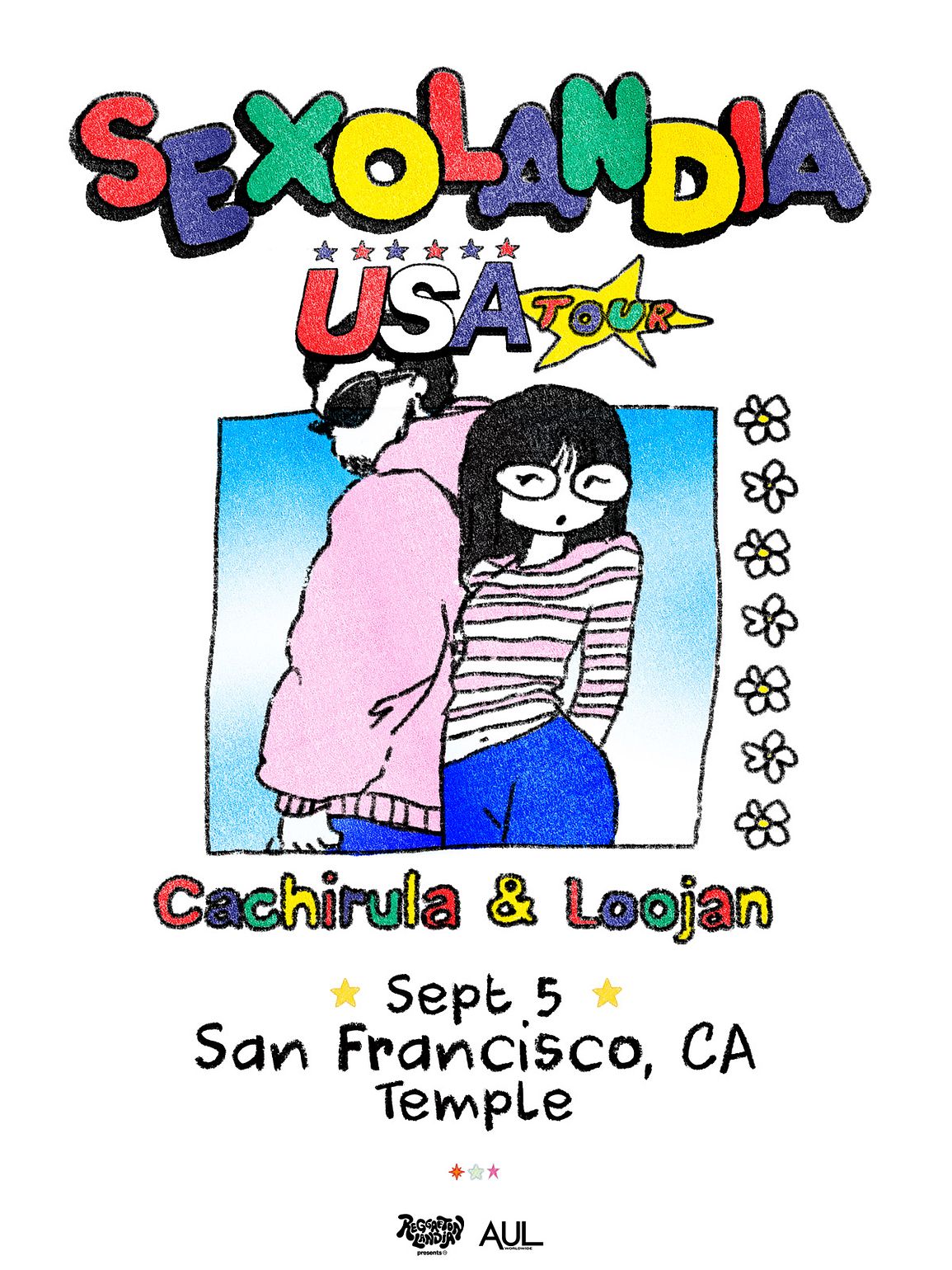 Cachirula & Loojan - Sexolandia Presented by RL (San Francisco) (21+)