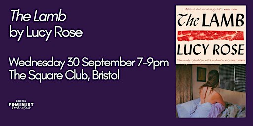 Bristol Feminist Book Club - 'The Lamb' by Lucy Rose