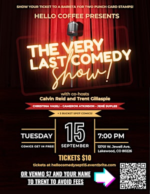 The Very Last Comedy Show at Hello Coffee