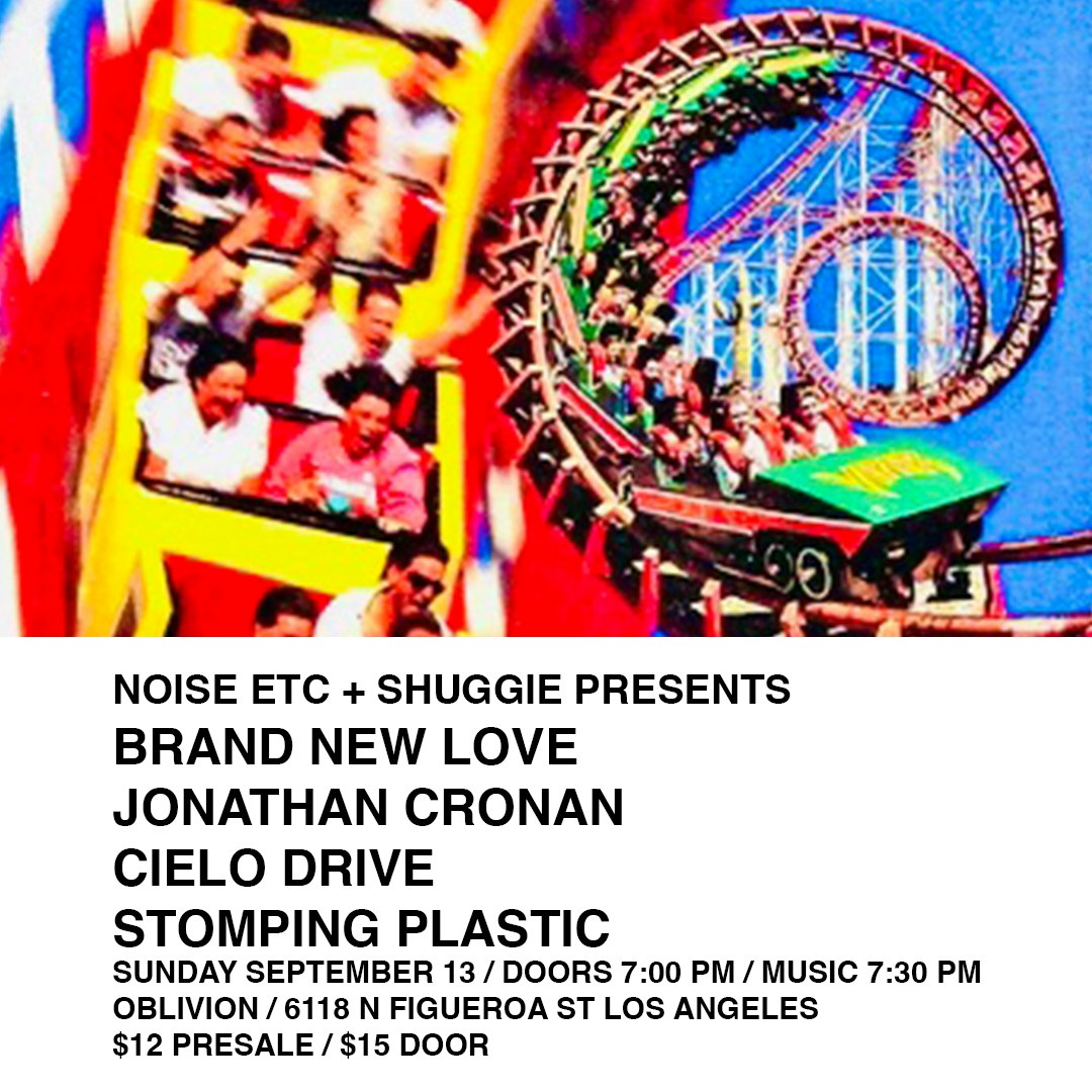 Brand New Love, Jonathan Cronan, Cielo Drive, Stomping Plastic