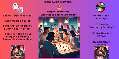 BOARD GAMES & BEYOND | "SLOW DATING SOCIAL" FREE: DRINK/FOOD/FUN & HOST