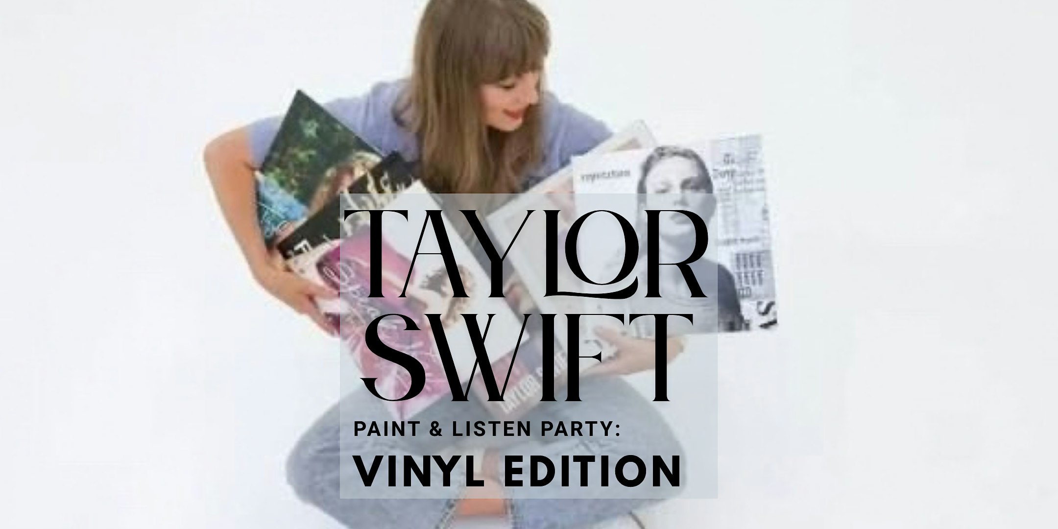 Taylor Swift Painting Party: Vinyl Edition!