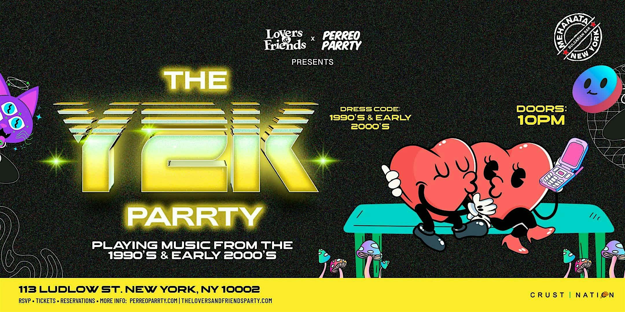 THE Y2K Parrty at the Legendary Mehanata NYC | 18+