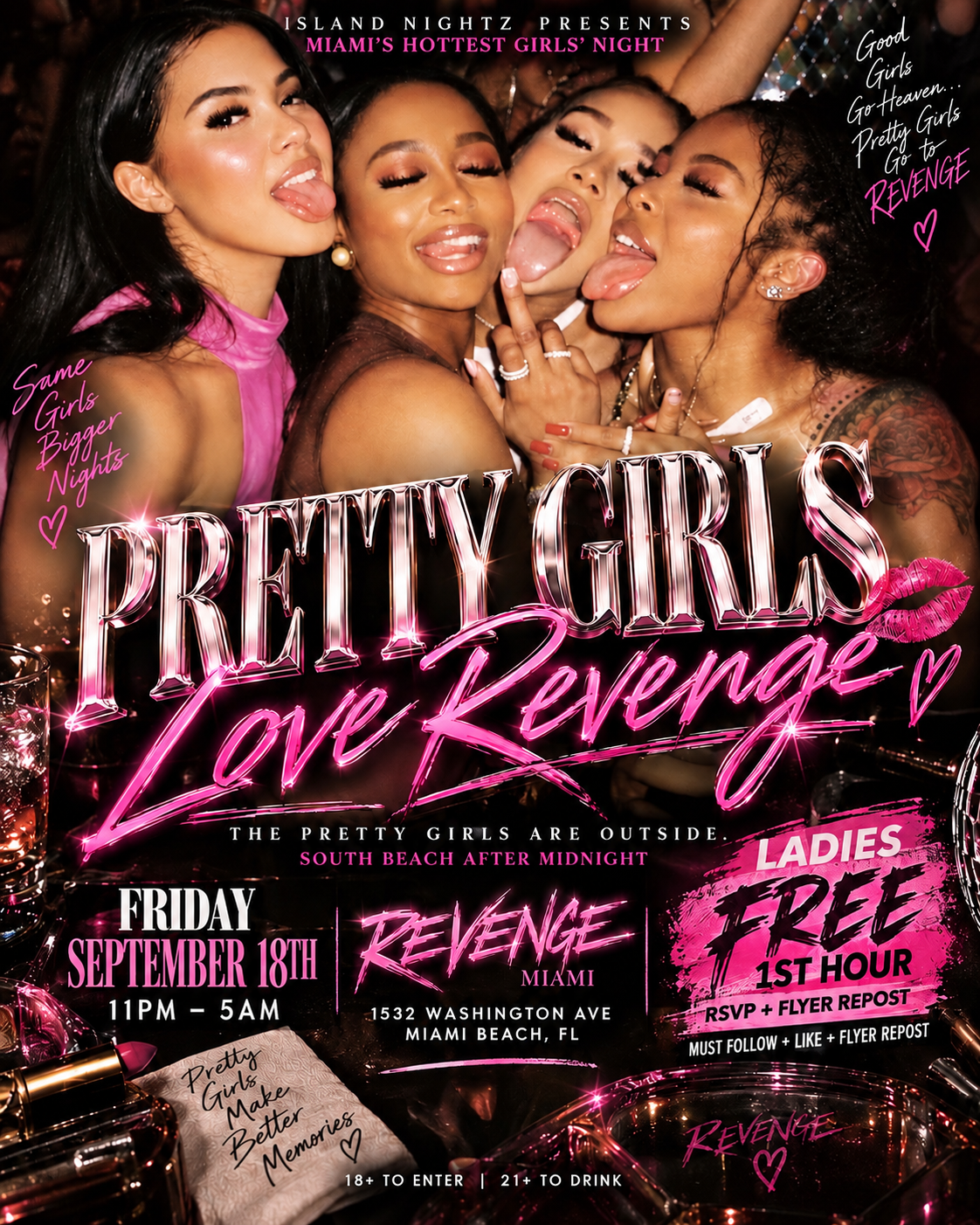 Pretty Girls Love Revenge @ Revenge Miami (18+)