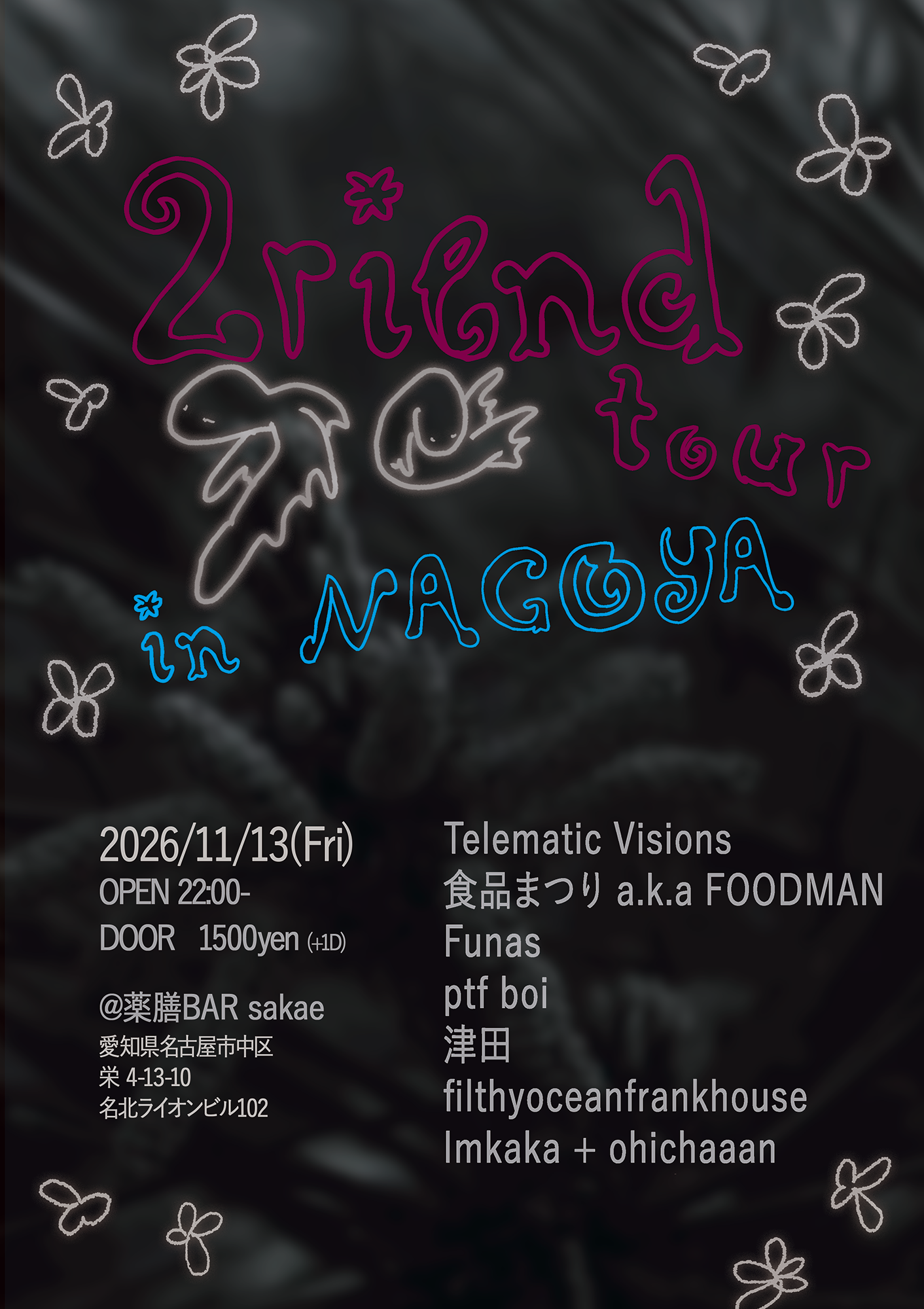 2riend tour in NAGOYA