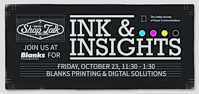 DSVC Shop Talk: Ink & Insights — Lunch Included!