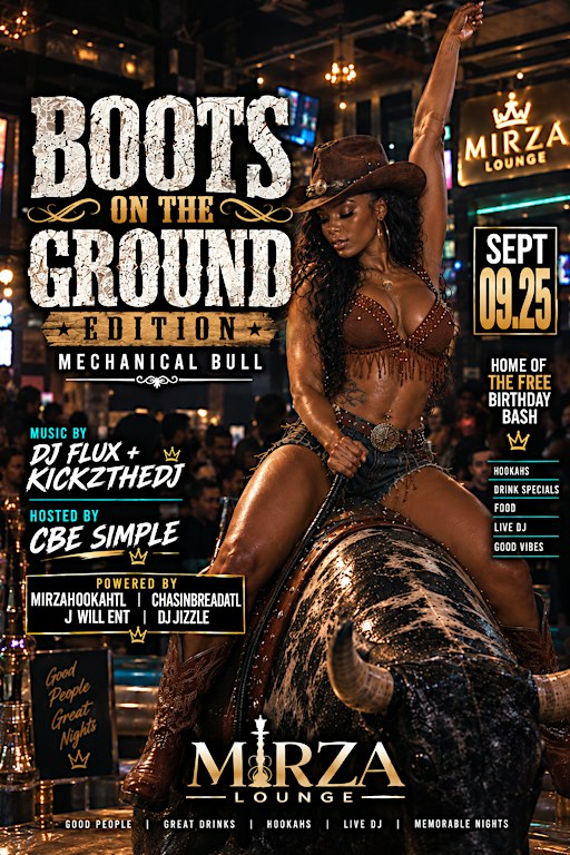 #LastFridays presents Boots on the Ground - Mechanical Bull Edition