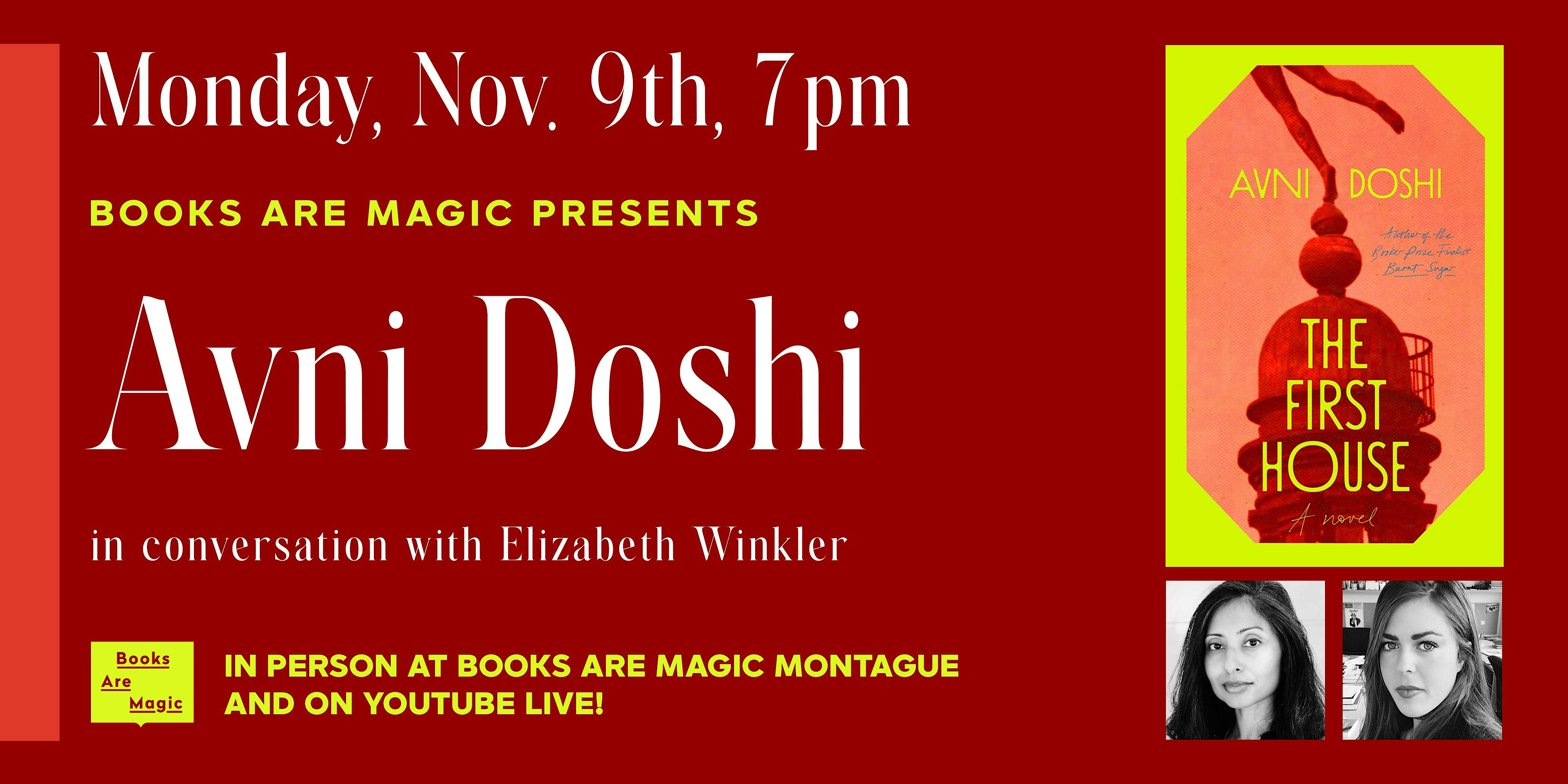 In-Store: Avni Doshi: The First House w/ Elizabeth Winkler