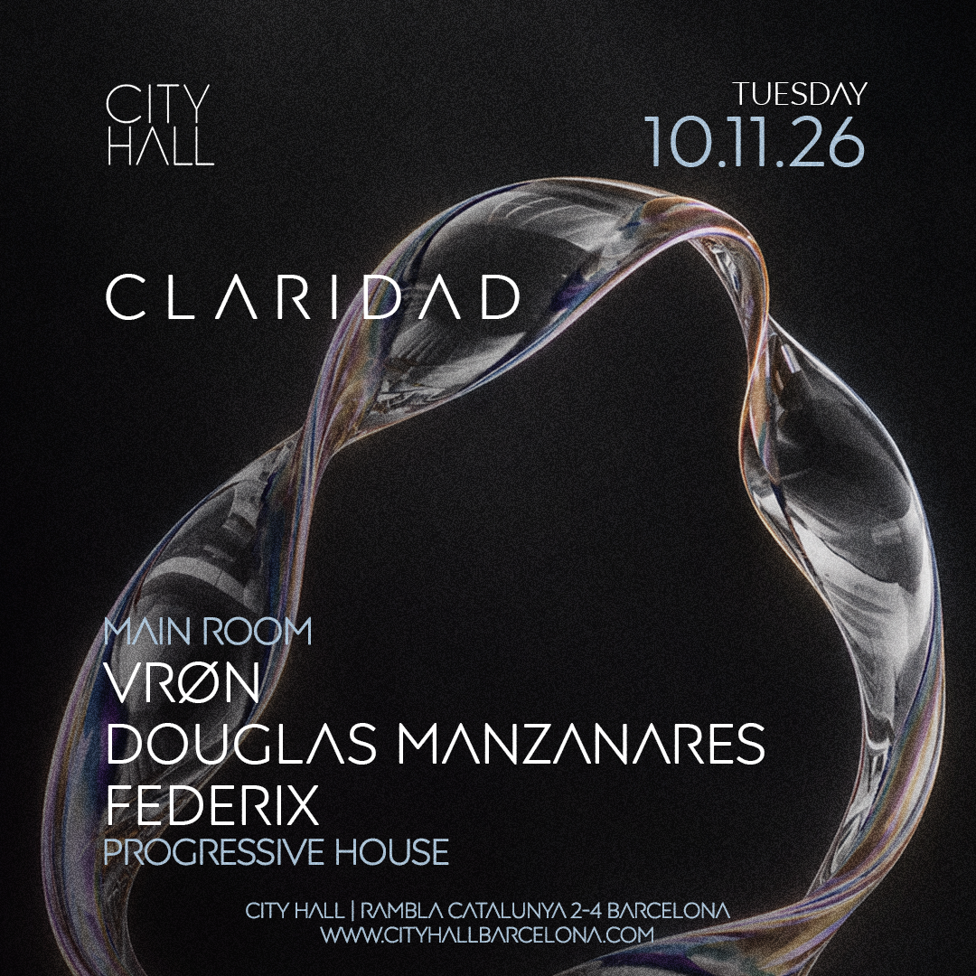 CLARIDAD - VRØN, DOUGLAS MANZANARES & FEDERIX - PROGRESSIVE HOUSE - MAIN ROOM