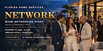Florida Home Services Network | Miami Networking Night