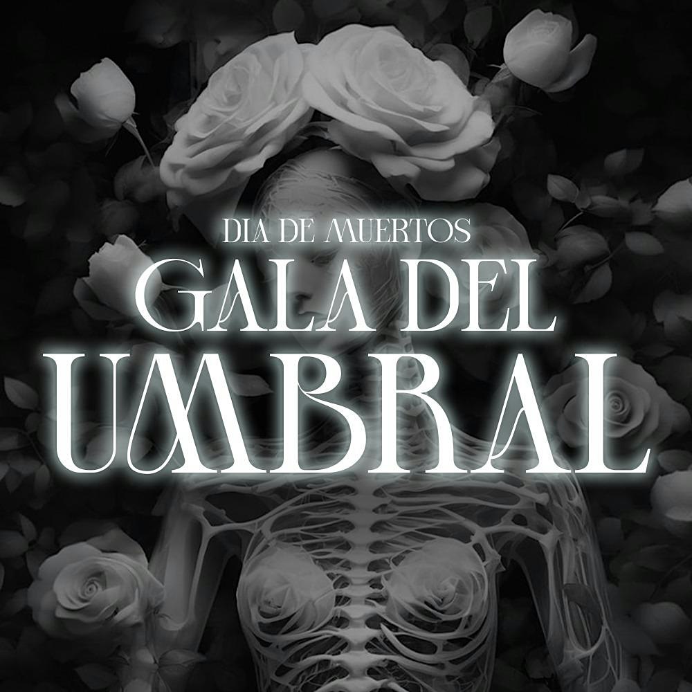 Gala del Umbral