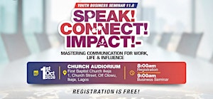 Youth Business Seminar 11.0 Speak! Connect! Impact!