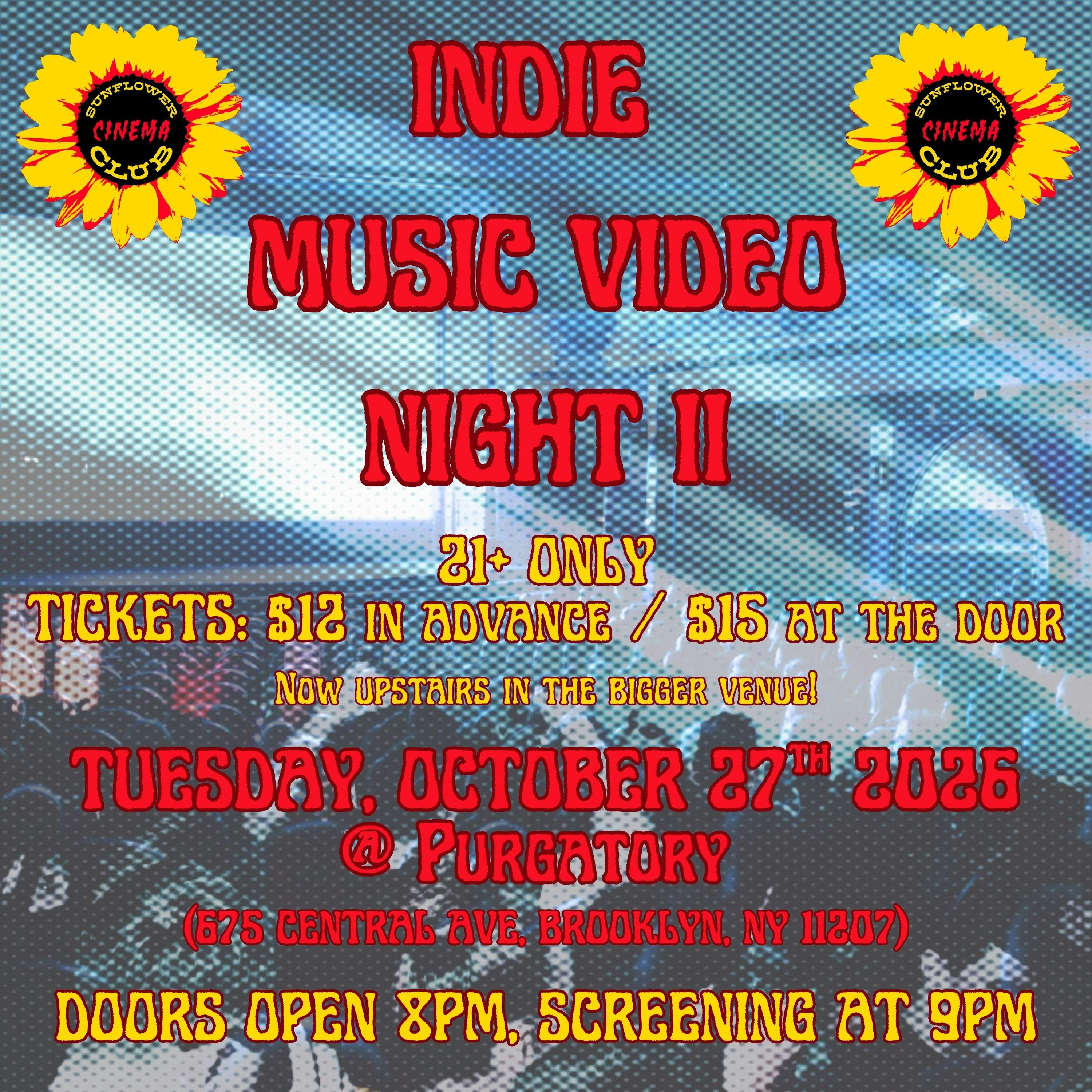 Sunflower Cinema Club: Indie Music Video Night