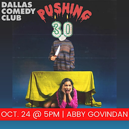 Dallas Comedy Club Presents: ABBY GOVINDAN