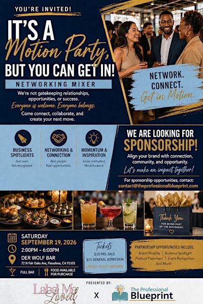 "It's a Motion Party, But You CAN Get In!" Networking Mixer