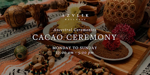 CACAO CEREMONY