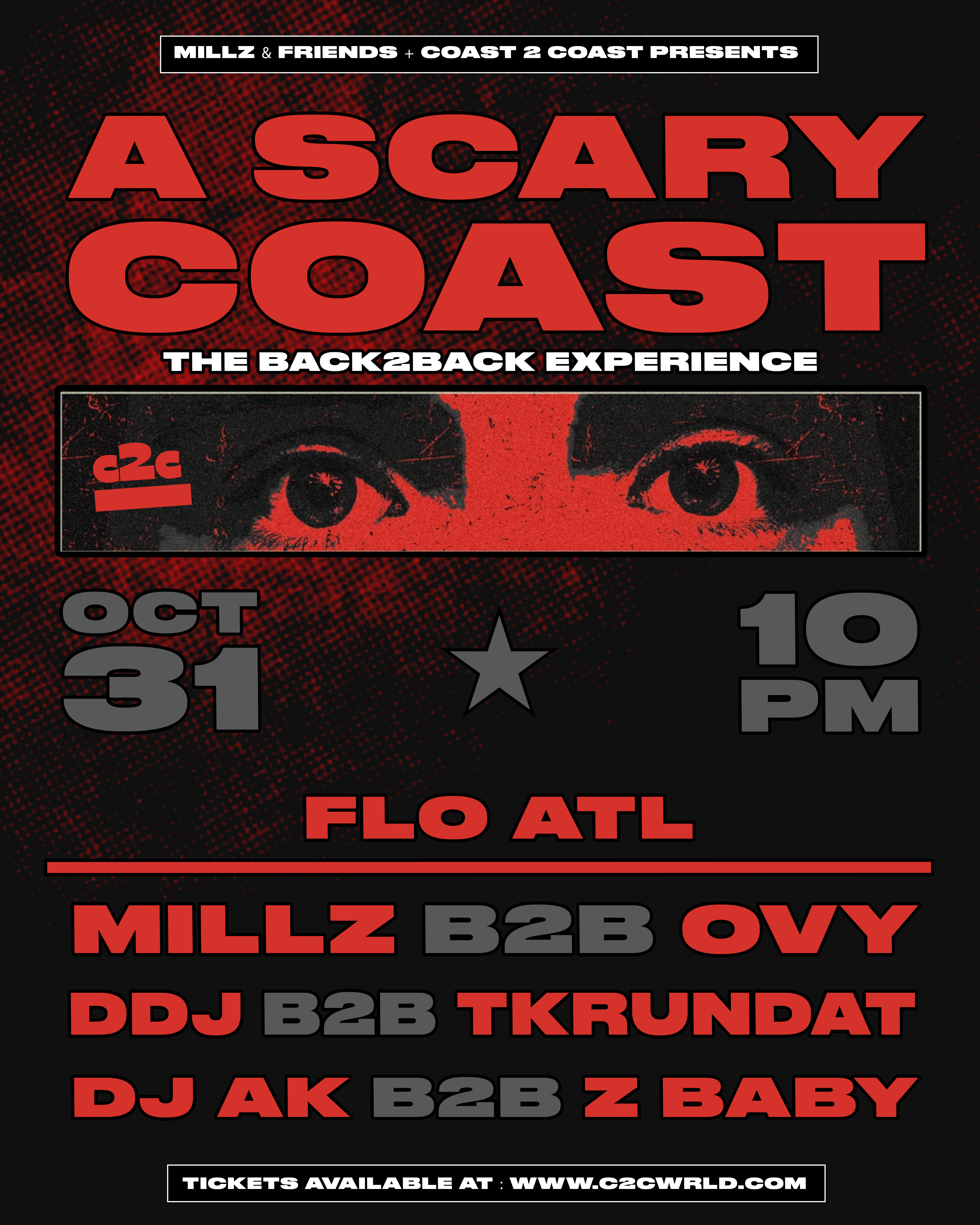 C2C - A SCARY COAST ( A BACK2BACK EXPERIENCE)