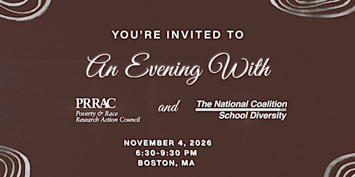 An Evening with PRRAC & NCSD in Boston