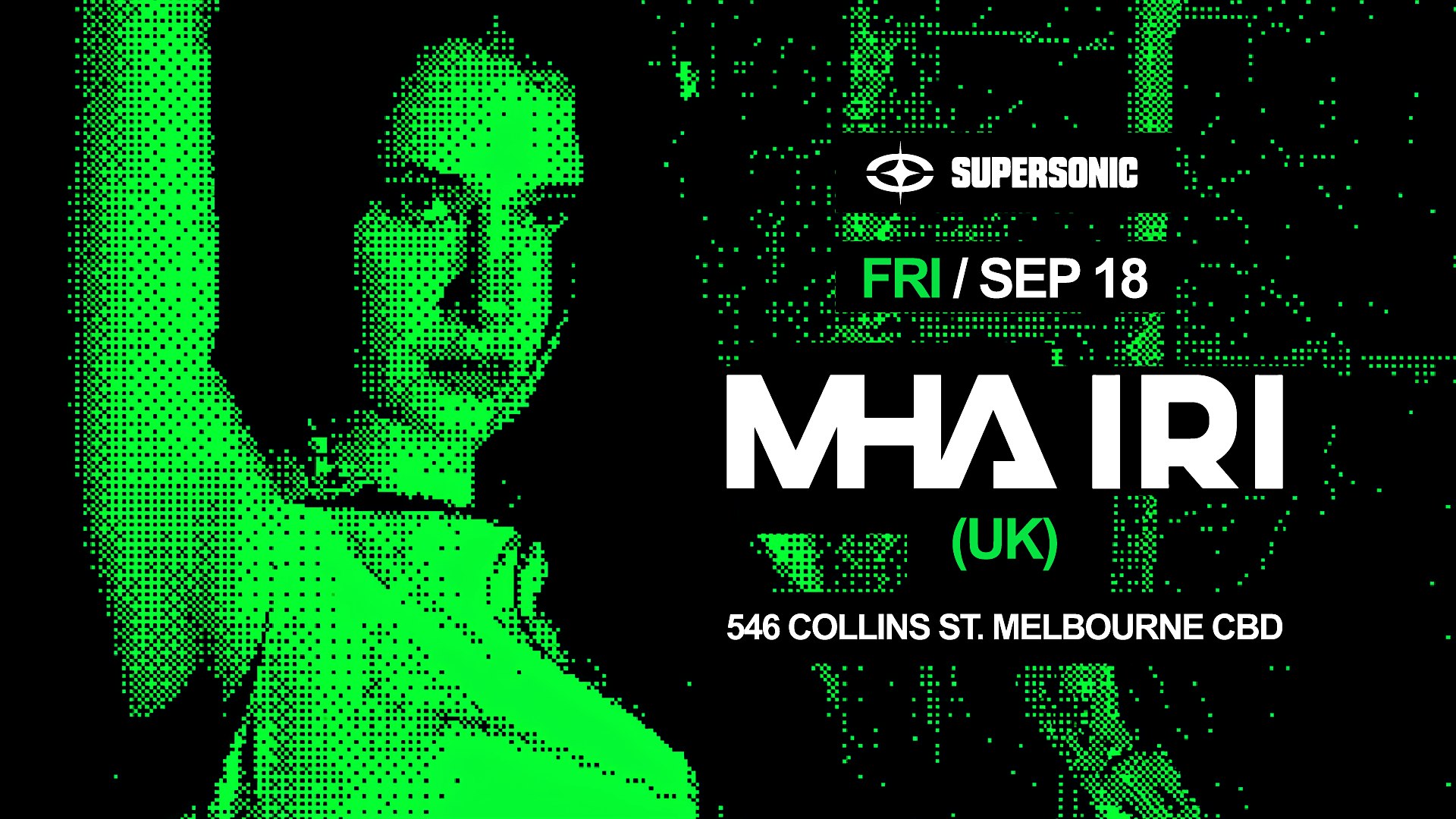 SUPERSONIC FRIDAYS ft. MHA IRI (UK)