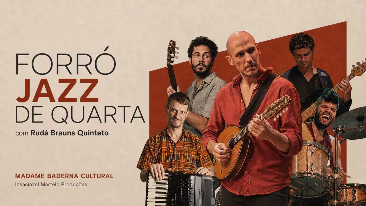 Forró Jazz De Quarta (Com Rudá Brauns Quinteto) - Semana 3