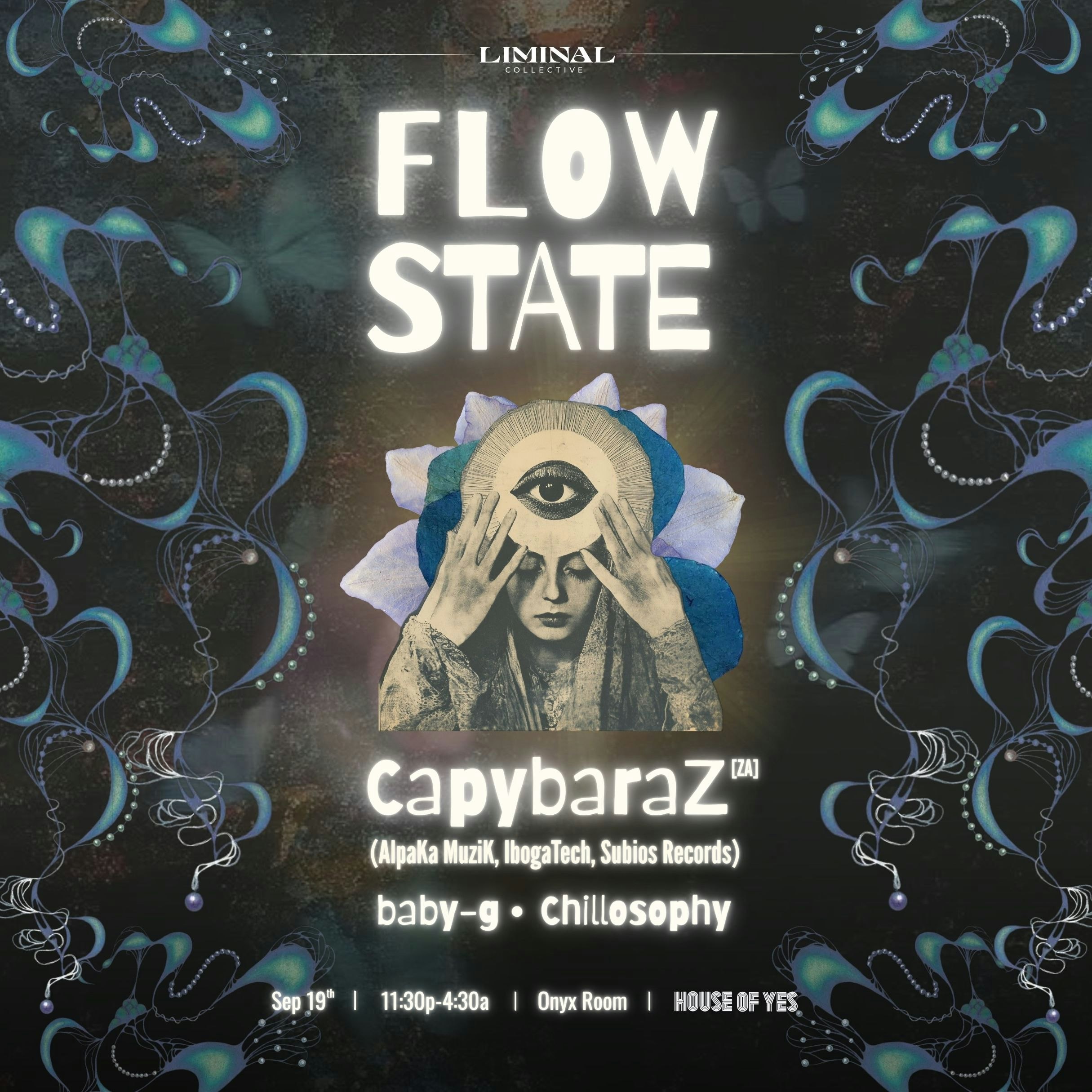 Liminal Collective: Flow State w/ CapybaraZ + More