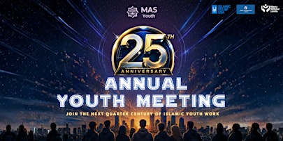 MAS AYM 2026: 25 years of Empowering Muslim Youth