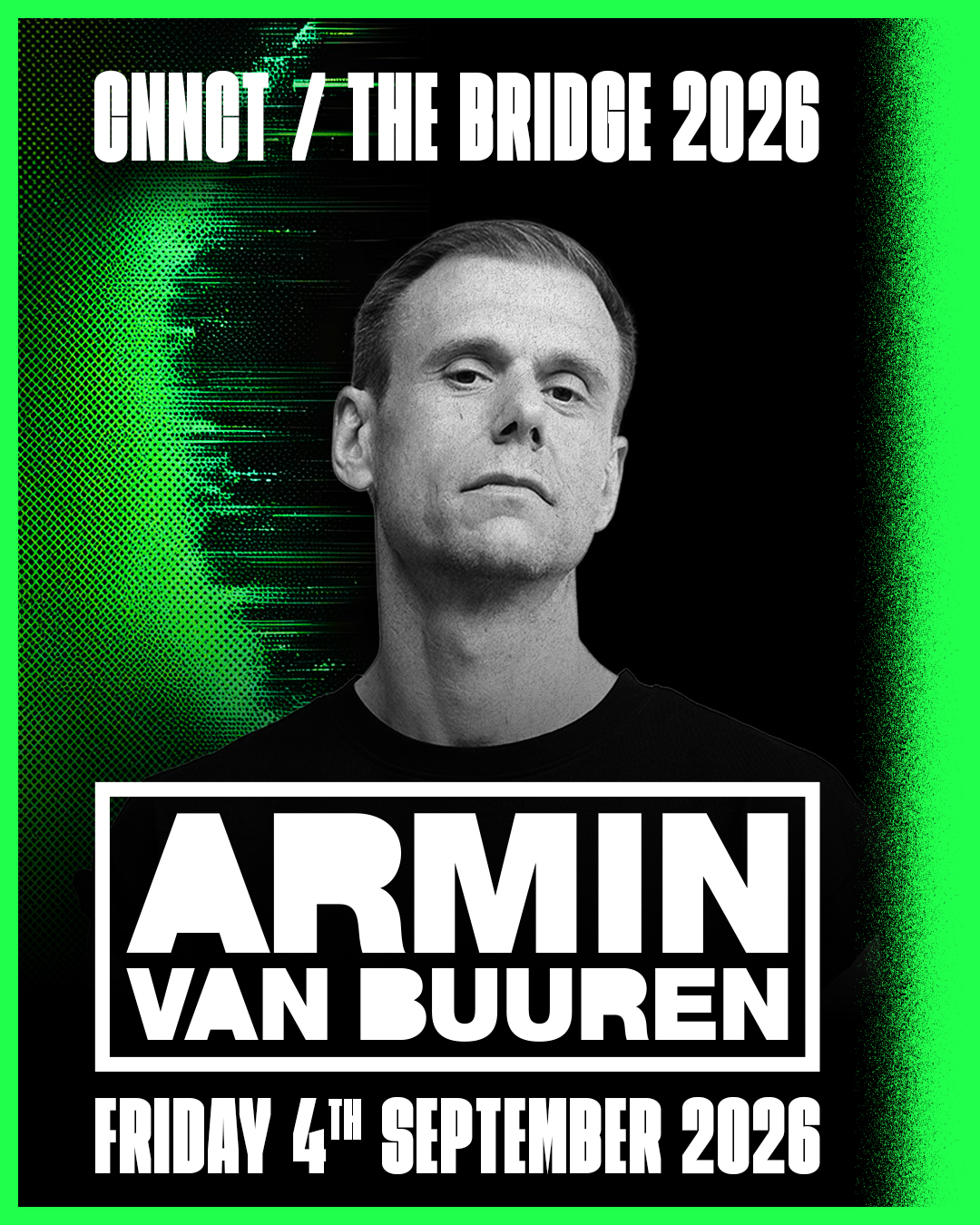 Armin van Buuren / CNNCT / The Bridge 2026