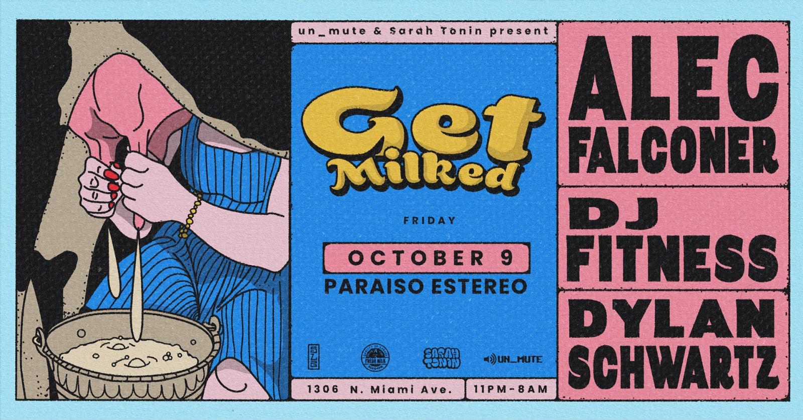 Get Milked: Alec Falconer Pres By Sarah Tonin & Un_Mute
