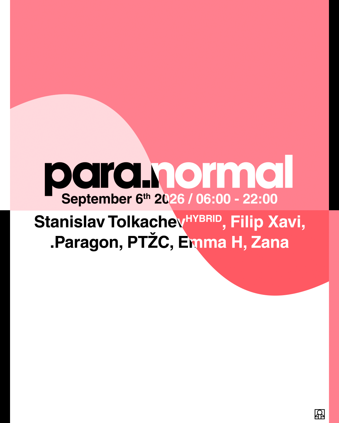 para.normal - Stanislav Tolkachev, Filip Xavi, .Paragon, PTŽC , Emma H, Zana