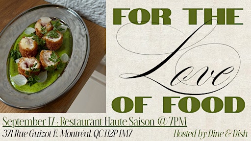 Dinner @ Haute Saison MTL