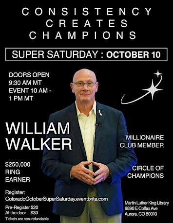 Super Saturday - Consistency Creates Champions with SRVP William Walker