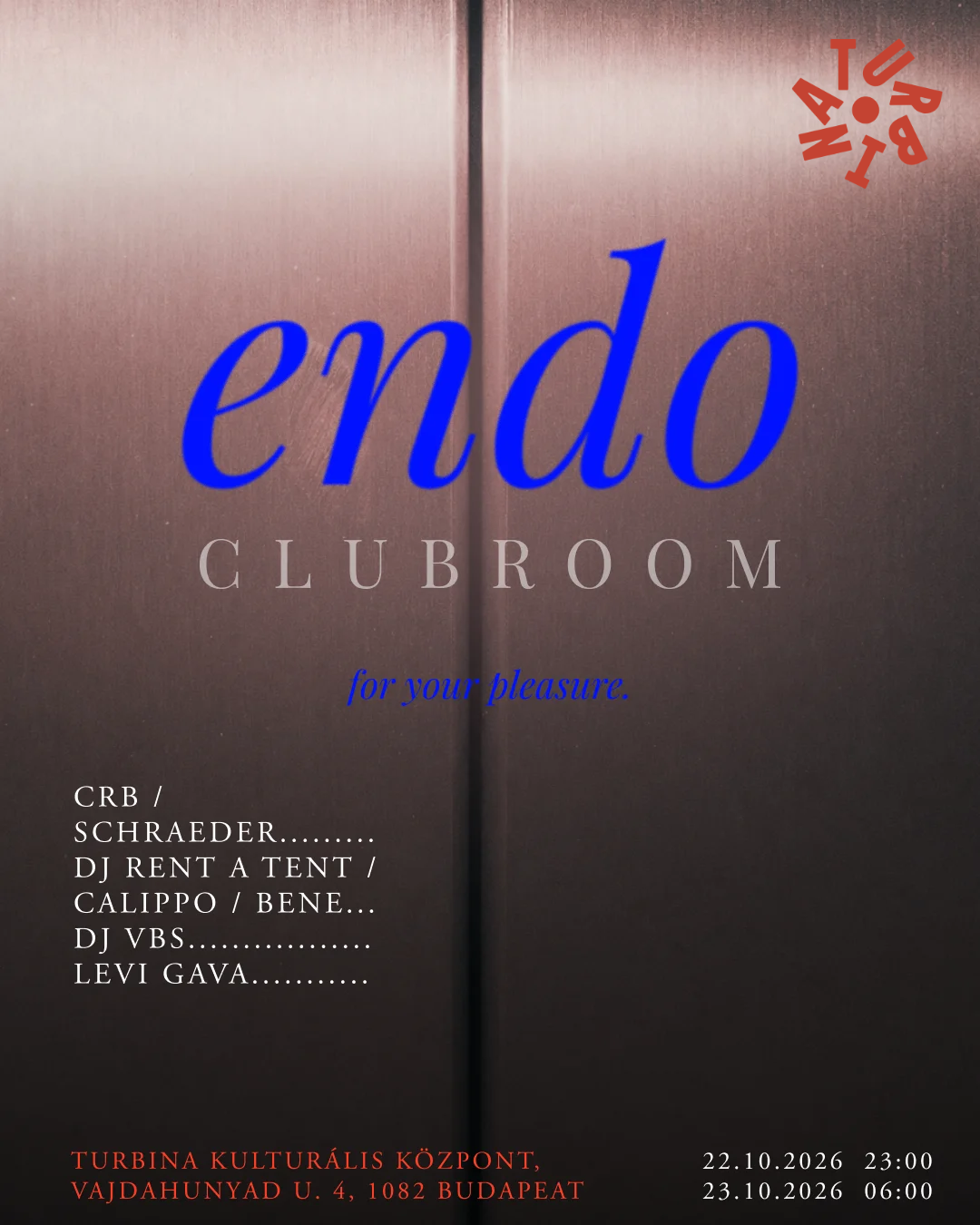 endo clubroom - Turbina