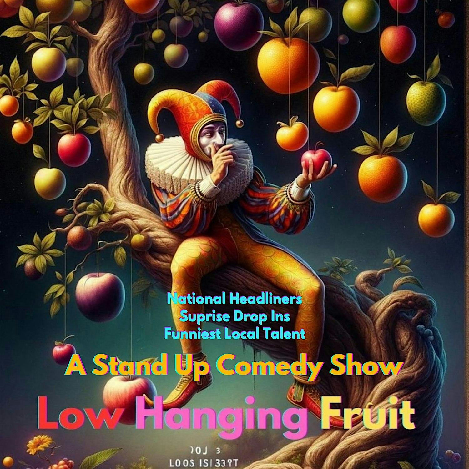 Low Hanging Fruit