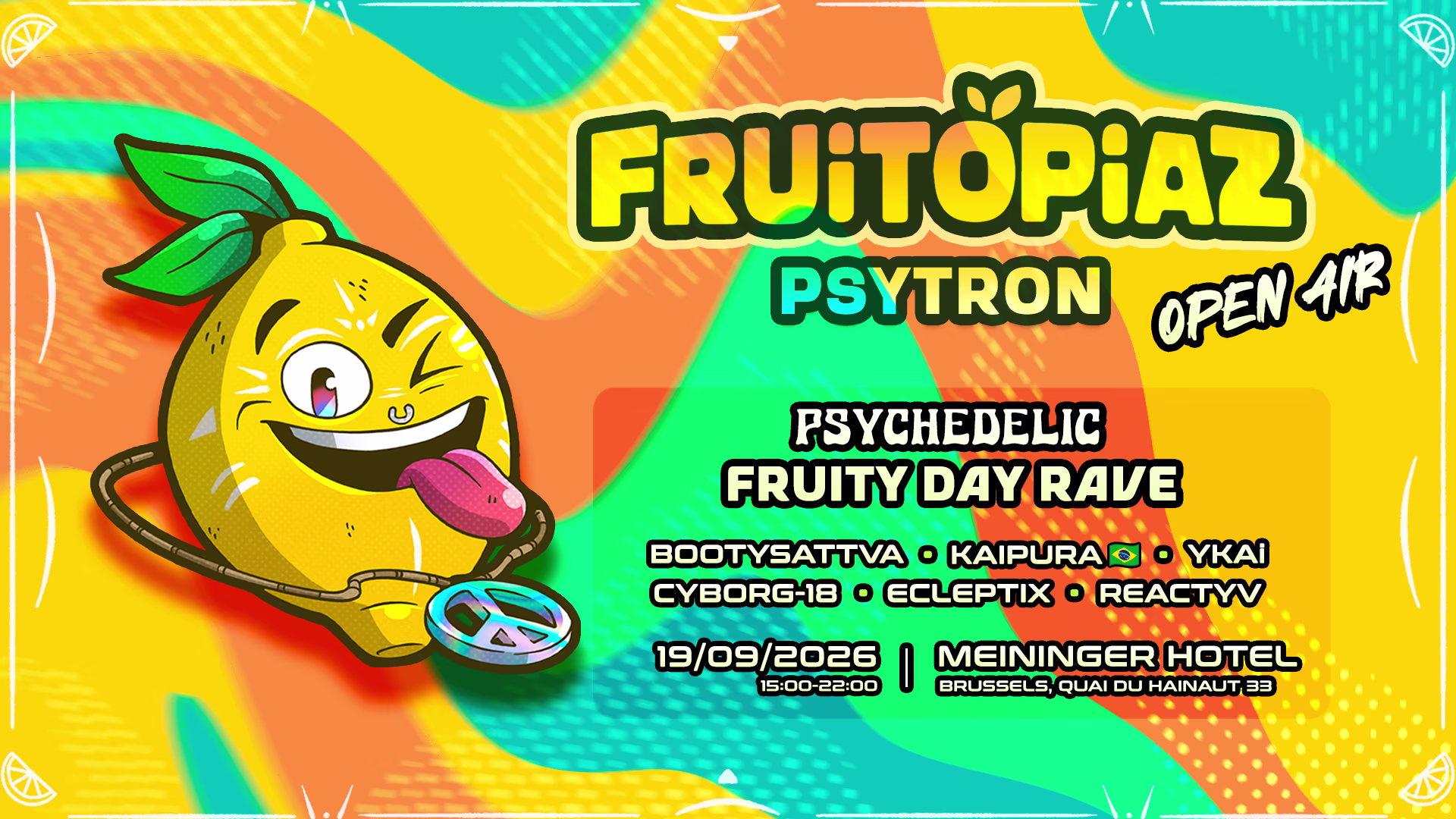 Fruitopiaz - Psytron | Fruity Day Rave