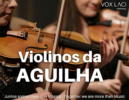 Aulas Individual / Grupo "VIOLINOS da AGUILHA"