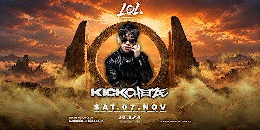 SAT 07 NOV - DJ KICKCHEEZE @ LOL SATURDAYS