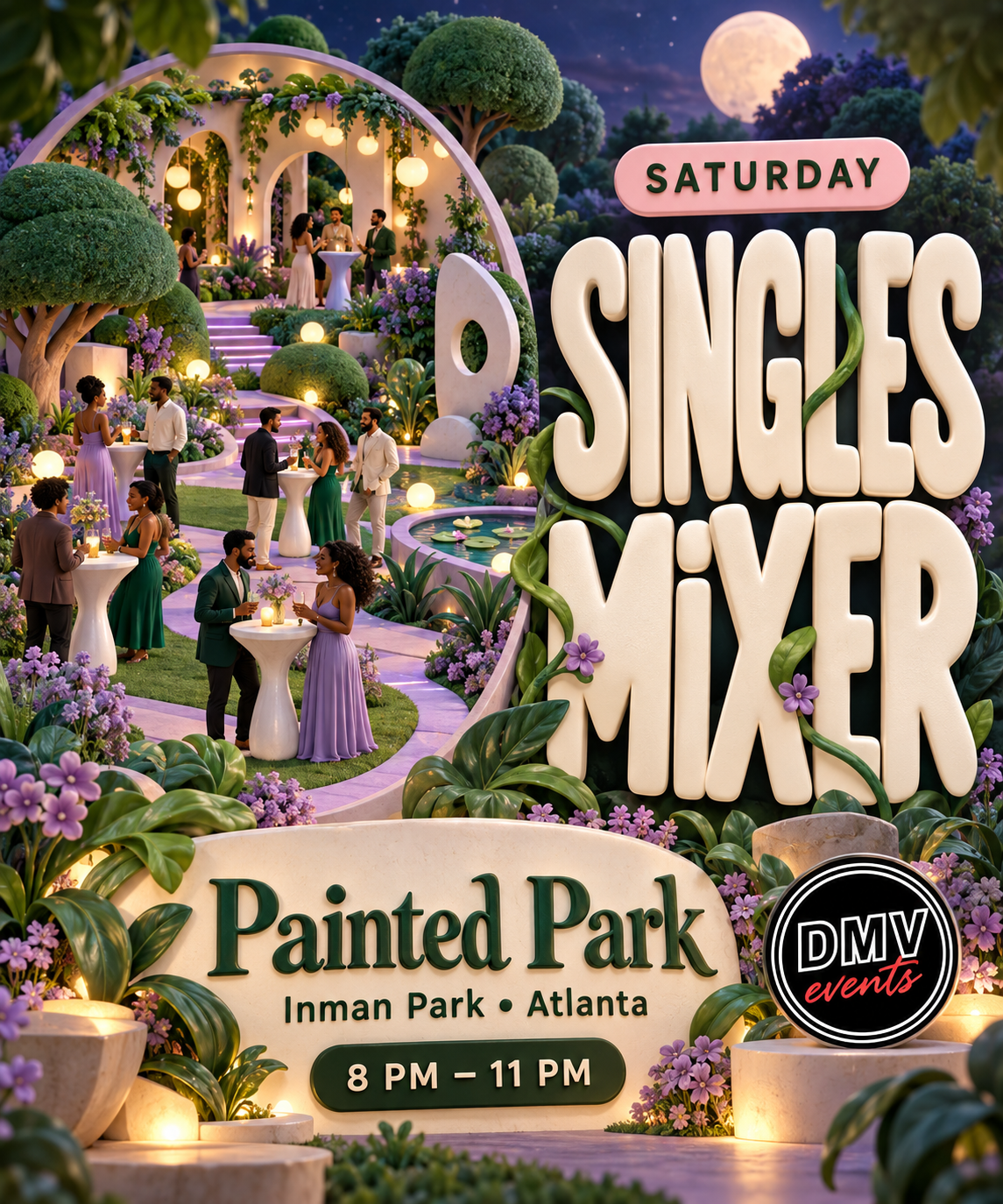 SATURDAY NIGHT SINGLES MIXER AT PAINTED PARK — ATLANTA 💘