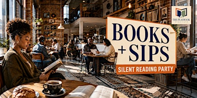 Books + Sips: Silent Reading Party