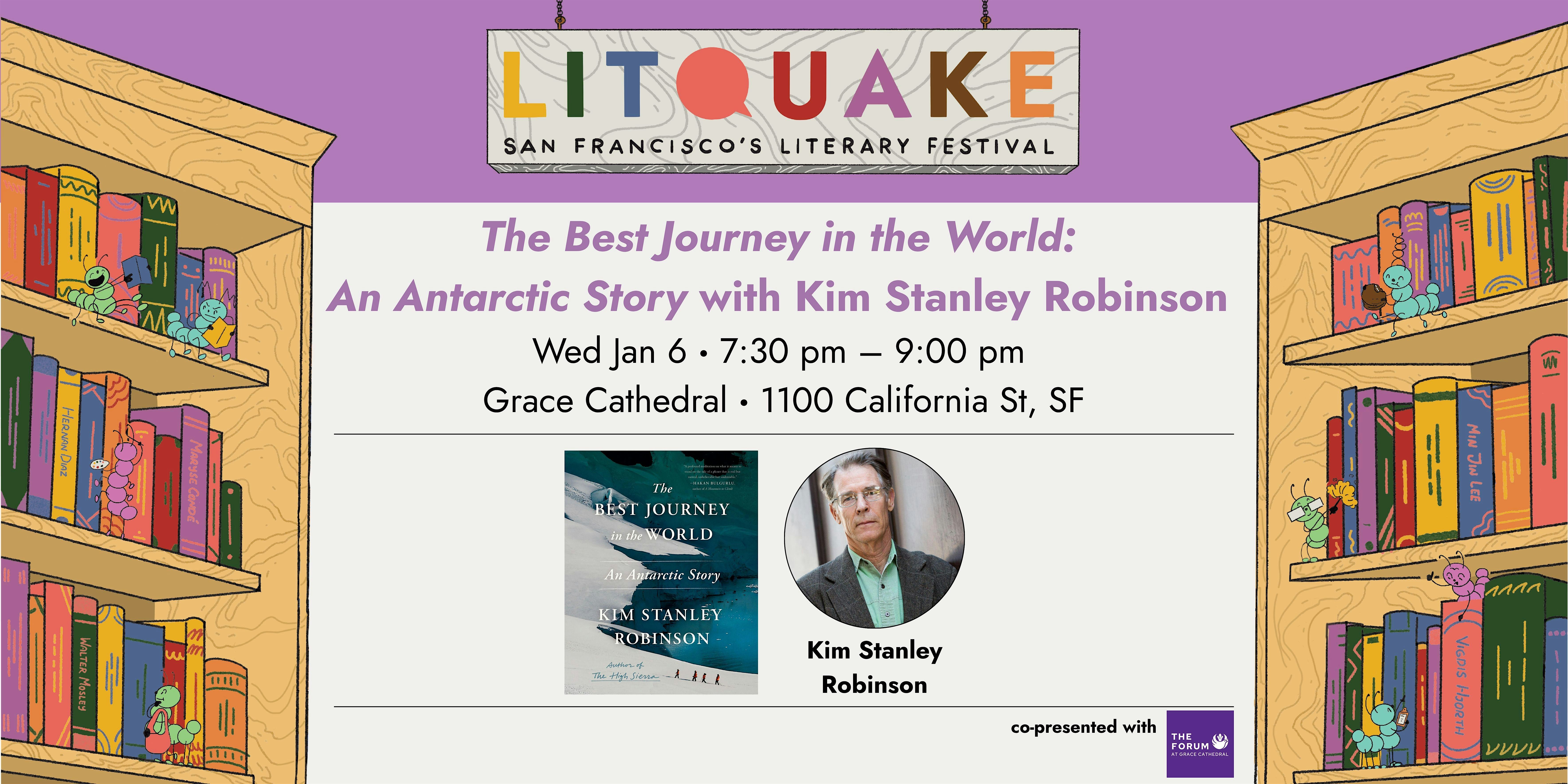 The Best Journey in the World: An Antarctic Story with Kim Stanley Robinson