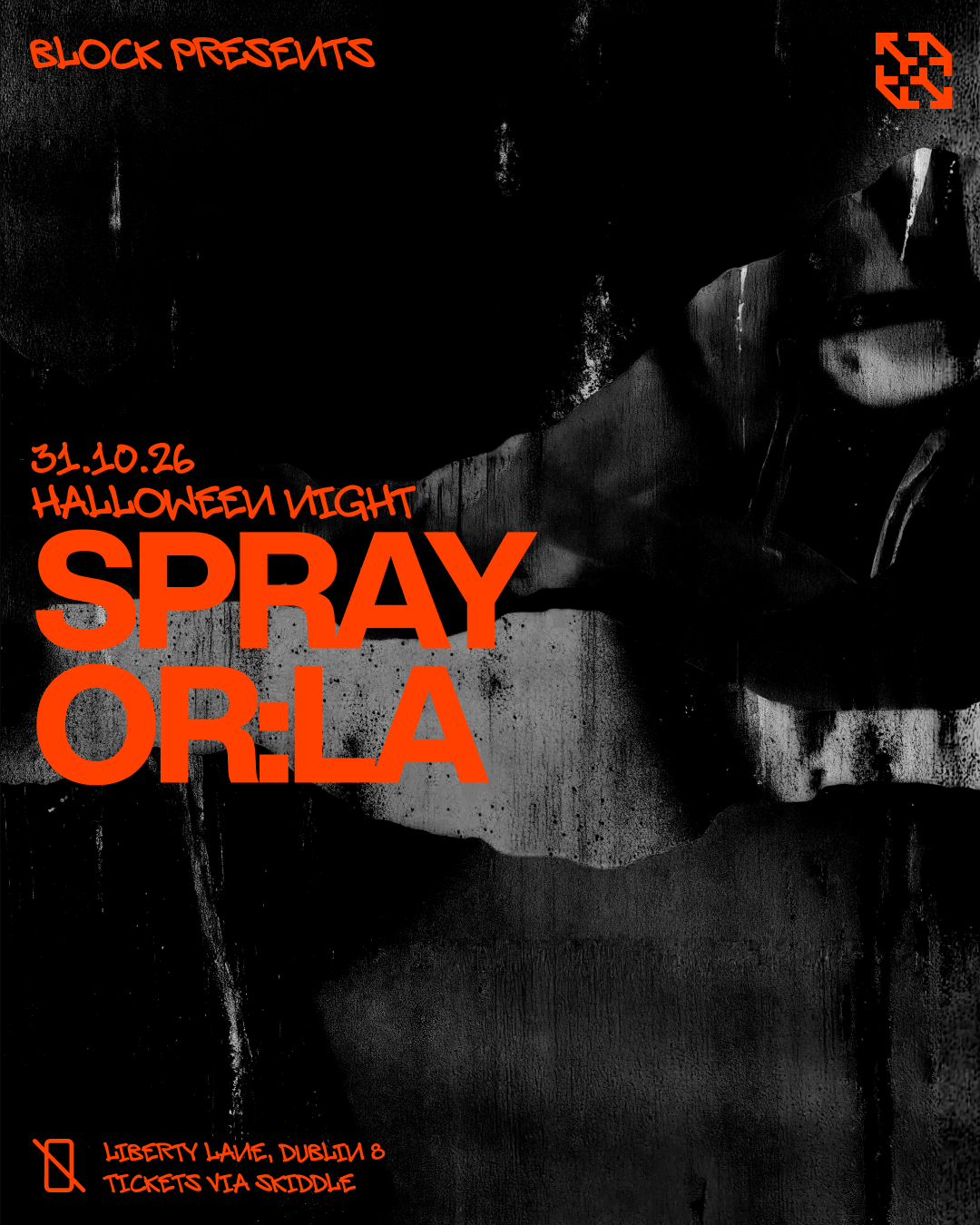 Block: Spray & Or:la