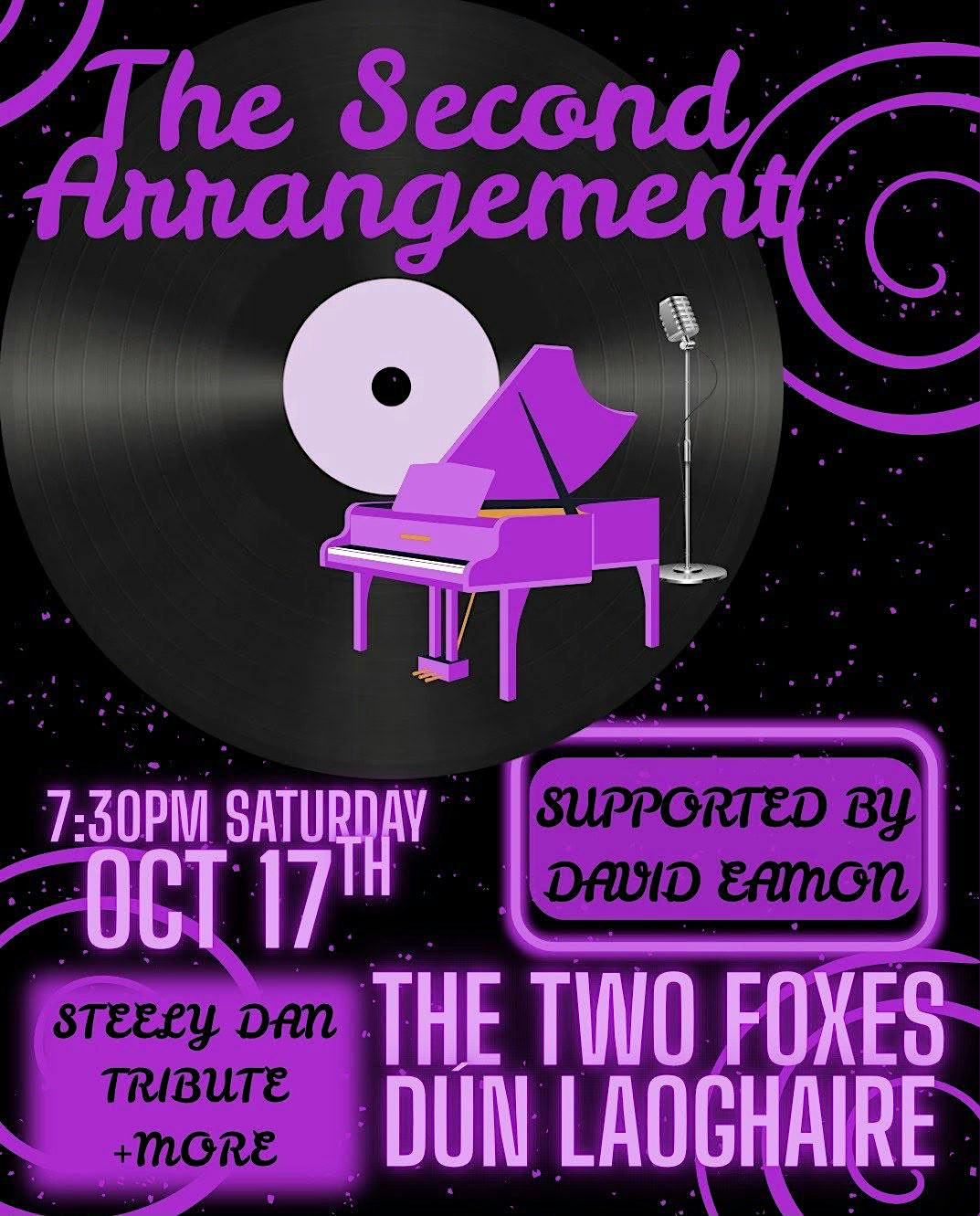 The Second Arrangement – Steely Dan + More, Supported by David Eamon