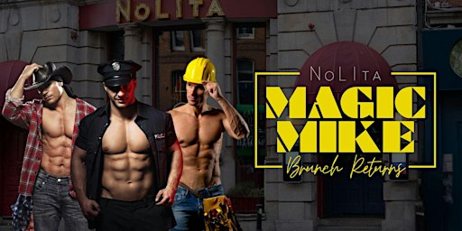 Magic Mike Brunch at NoLIta